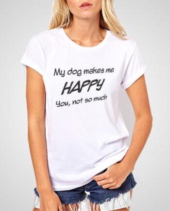 My Dog Makes Me Happy