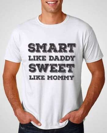 Smart Daddy Sweet Mommy