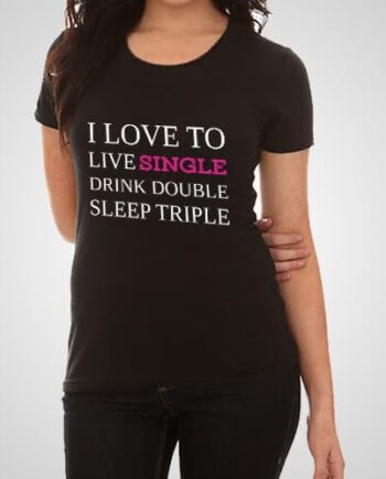 Live Single Drink Double