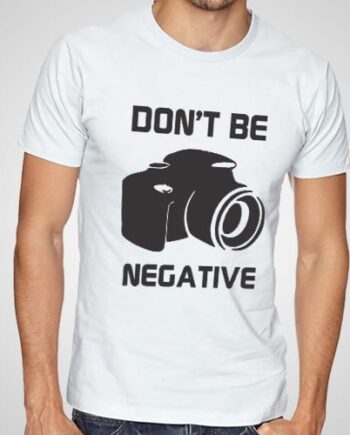 Don't Be Negative
