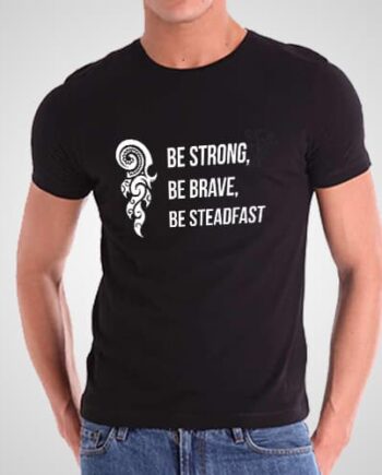 Be Strong Be Brave