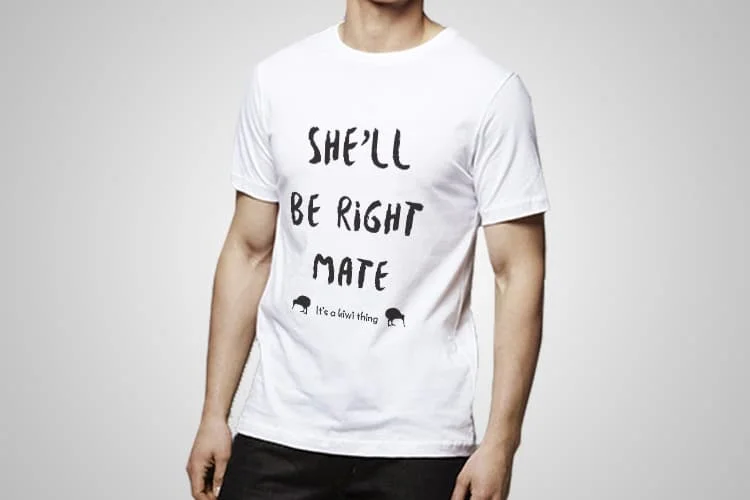 She'll Be Right Mate Printed T-Shirt | Kiwiana Printed T-Shirts | Cool ...