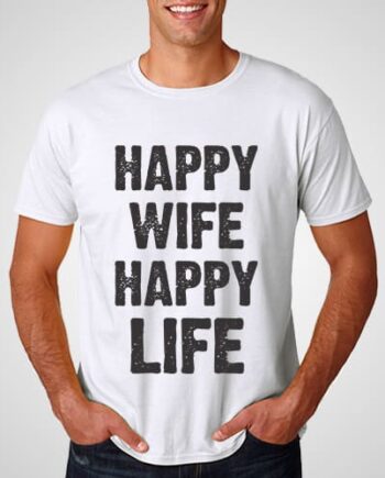 Happy Wife Printed T-Shirt