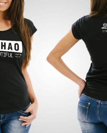 Ni Hao Beautiful Printed T-Shirt