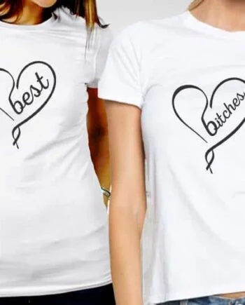 Best Bitches Printed T-Shirts