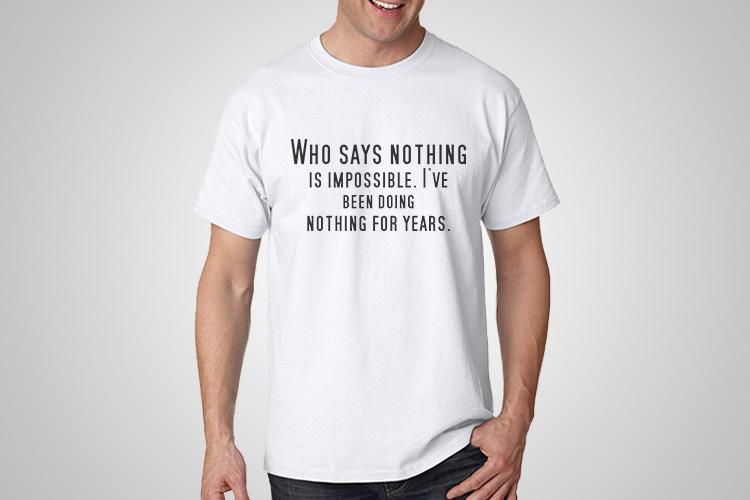 Nothing is cheap impossible shirt