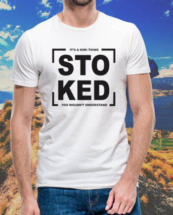 Stoked T-Shirt