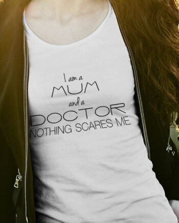 Nothing Scares Doctor Mum