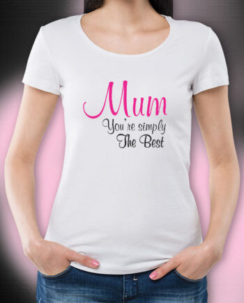 The Best Mum T-Shirt