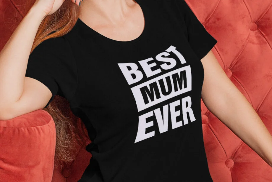 Best Mum Ever T-Shirt