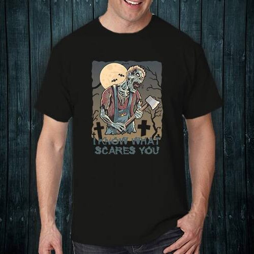 What Scares You T-Shirt