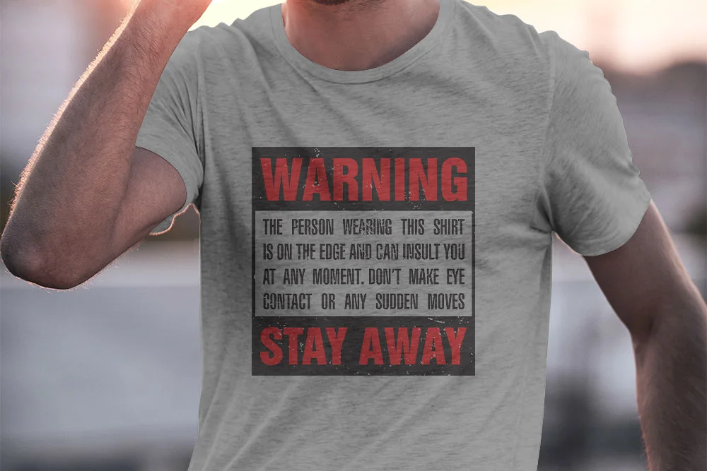 Warning Stay Away T-Shirt