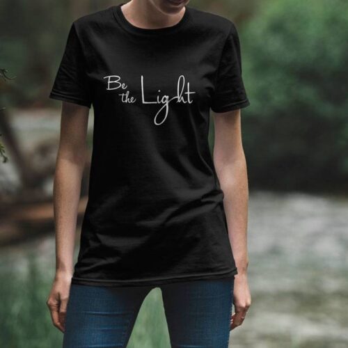 Be The Light T-Shirt