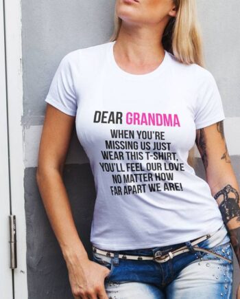 Dear Grandma T-Shirt
