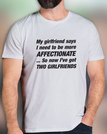Two Girlfriends T-Shirt