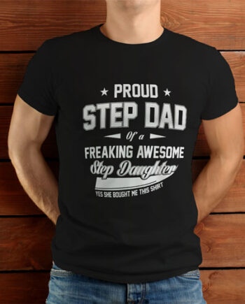 Proud Stepdad T-Shirt
