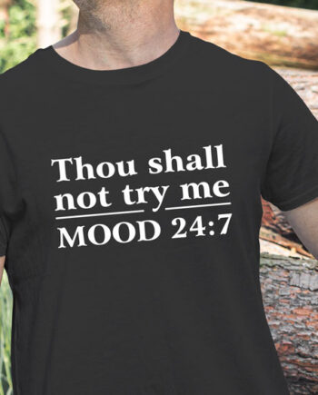 Mood 24x7 T-Shirt