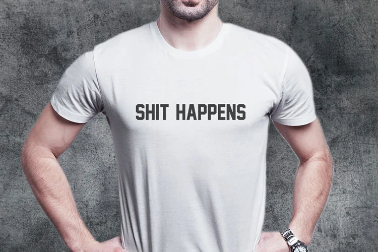 Shit Happens T-Shirt