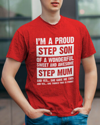 Step Son Step Mum T-Shirt