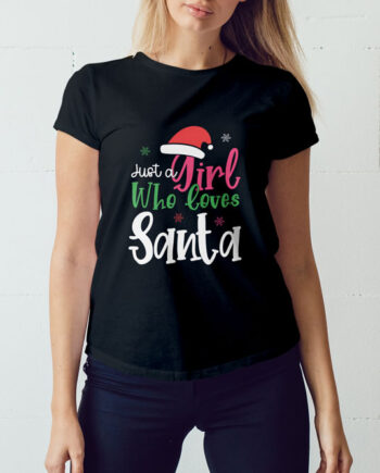 Girl Loves Santa T-Shirt