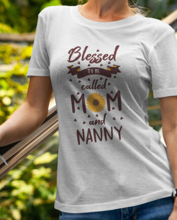 Blessed Mom Nanny T-Shirt