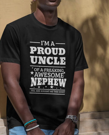 Proud Uncle Nephew T-Shirt