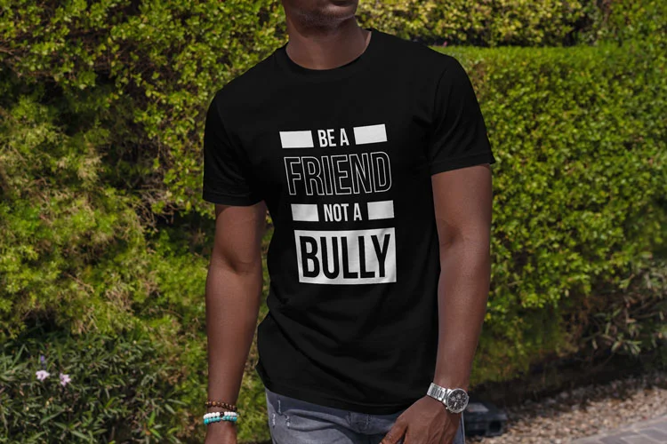Be A Friend Not A Bully T-Shirt
