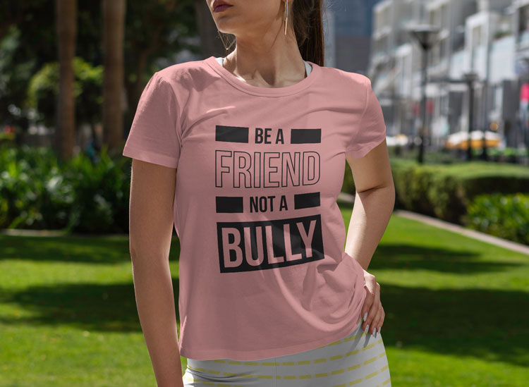 Be A Friend Not A Bully T-Shirt