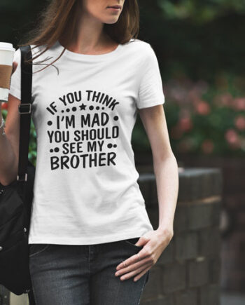 Mad Brother T-Shirt
