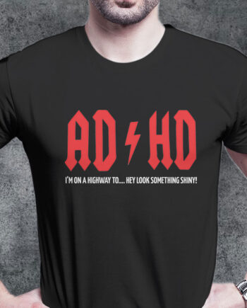 ADHD T-Shirt