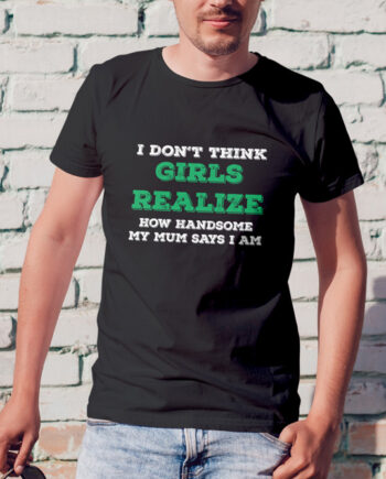 Handsome T-Shirt