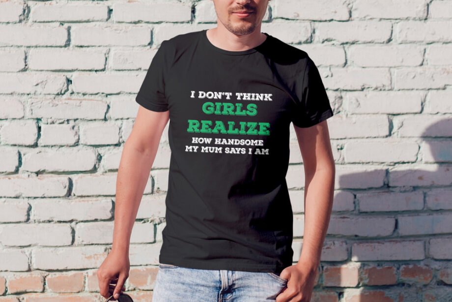 Handsome T-Shirt