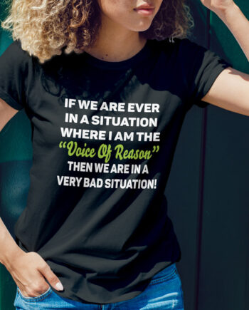 Voice Of Reason T-Shirt