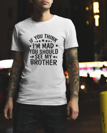 Mad Brother Sister T-Shirt