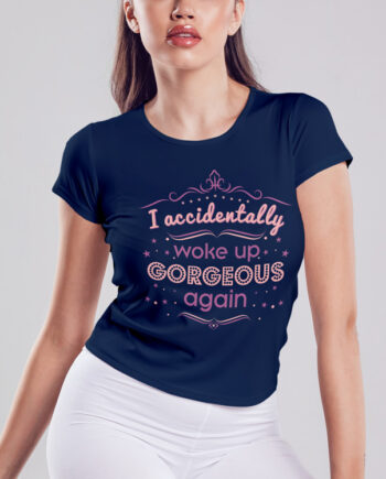 Accidentally Gorgeous T-Shirt
