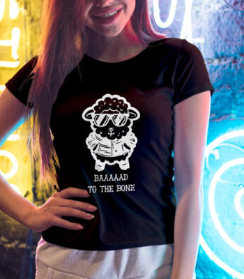 Baaaad To The Bone T-Shirt