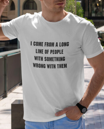 Something Wrong T-Shirt