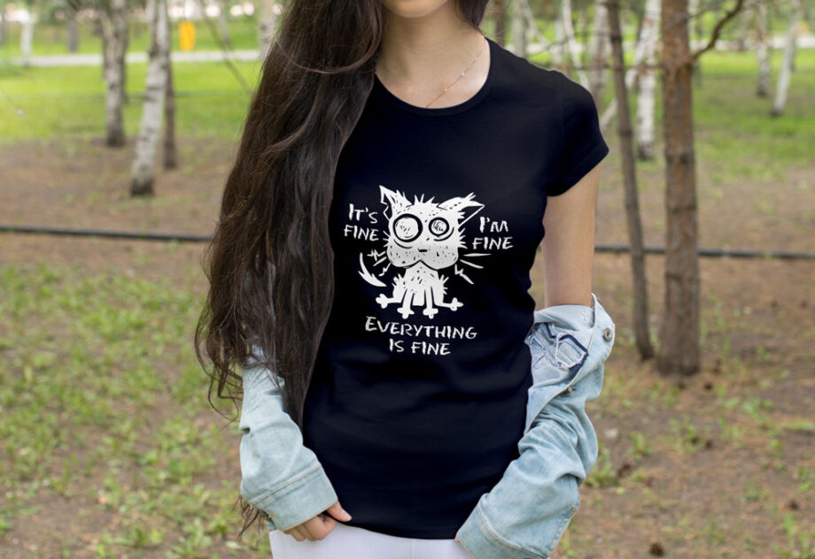 Everything Is Fine T-Shirt