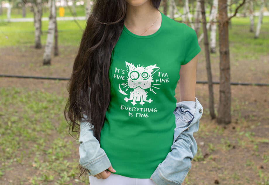 Everything Is Fine T-Shirt