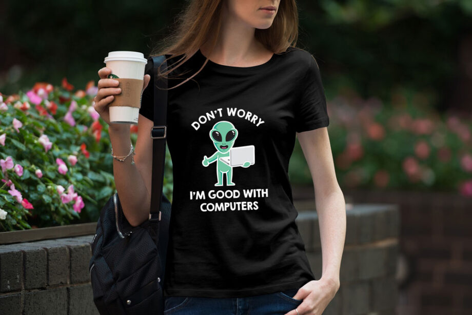 Good With Computers T-Shirt
