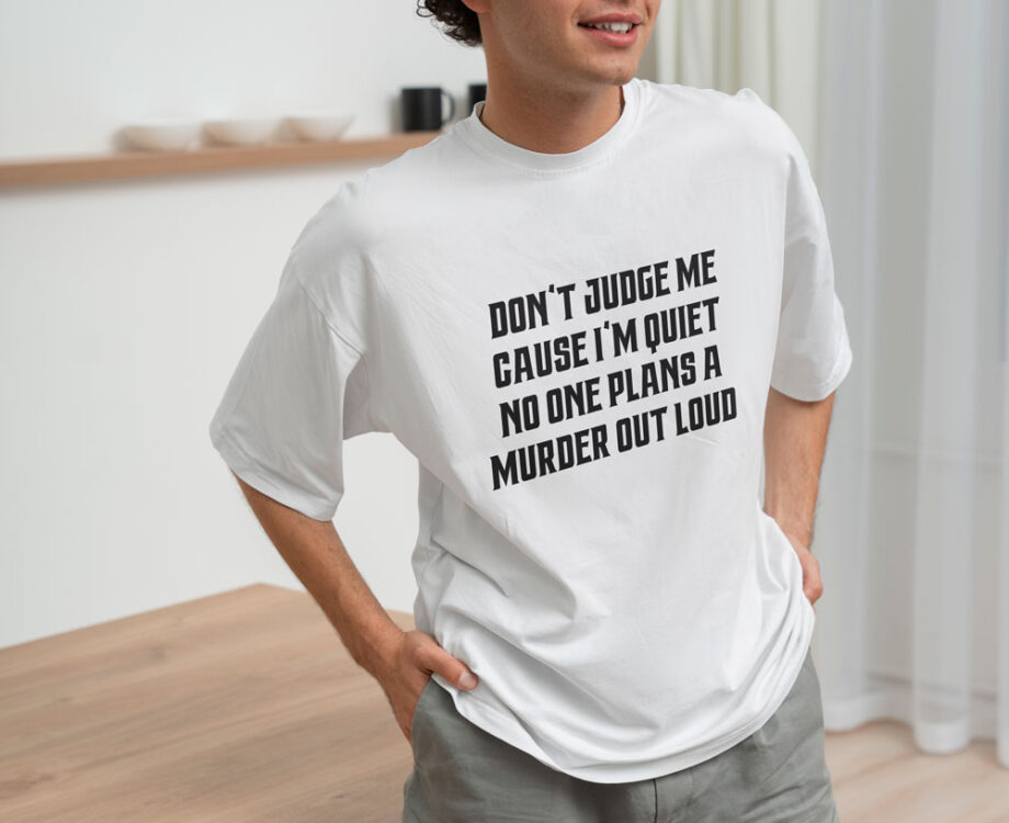 Don't Judge Me T-Shirt