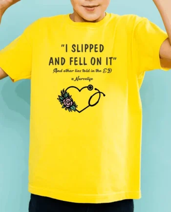 Slipped and fell on it T-Shirt