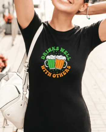 Drinks Well With Others T-Shirt