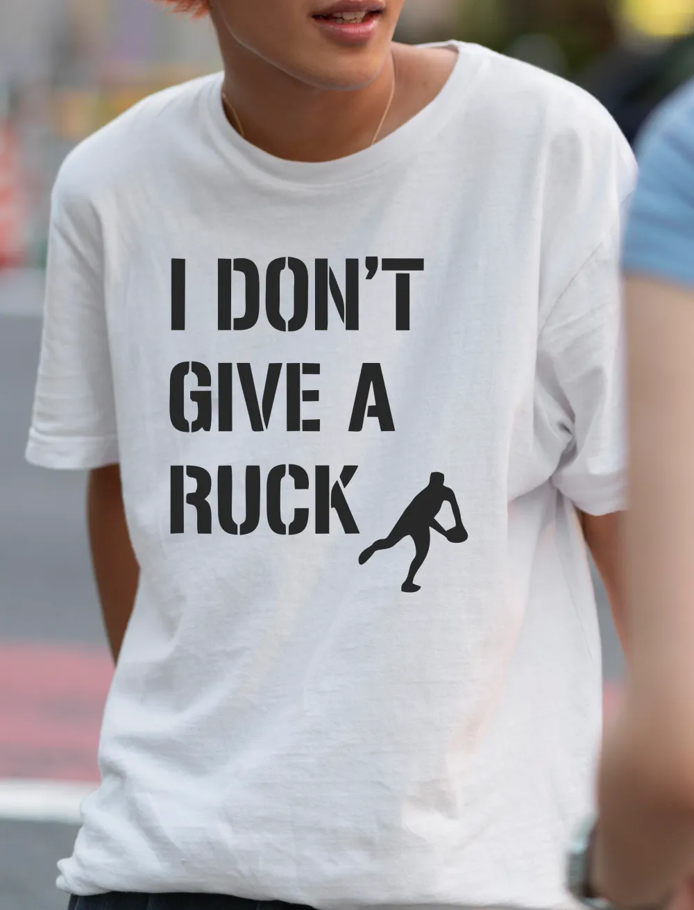 I Don't Give A Ruck T-Shirt