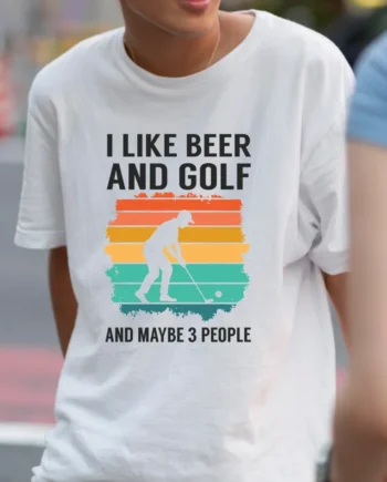 I Like Beer & Golf T-Shirt