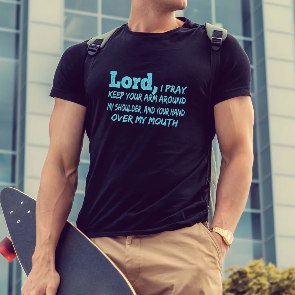 Lord I Pray T-Shirt