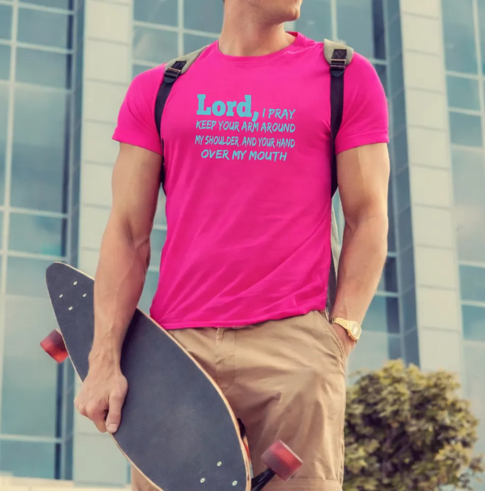 Lord I Pray T-Shirt