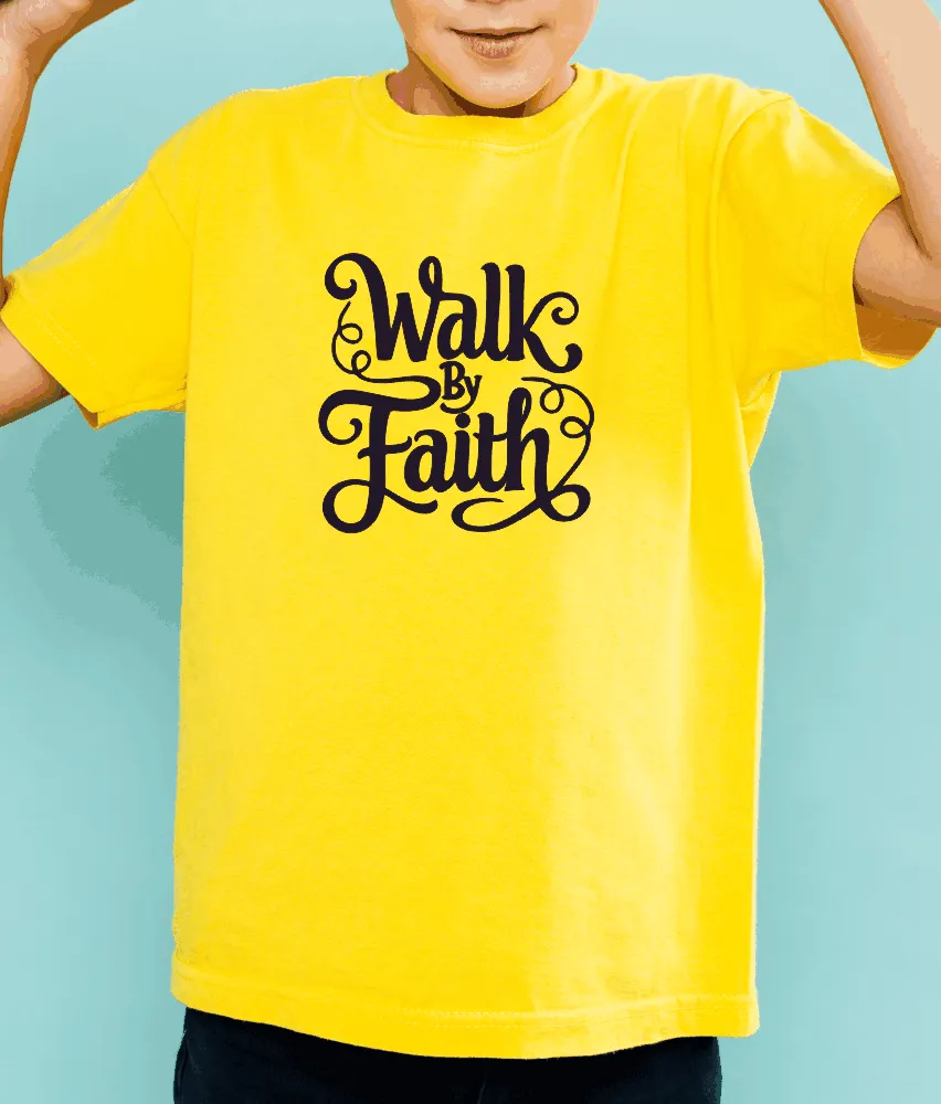 Walk By Faith T-Shirt
