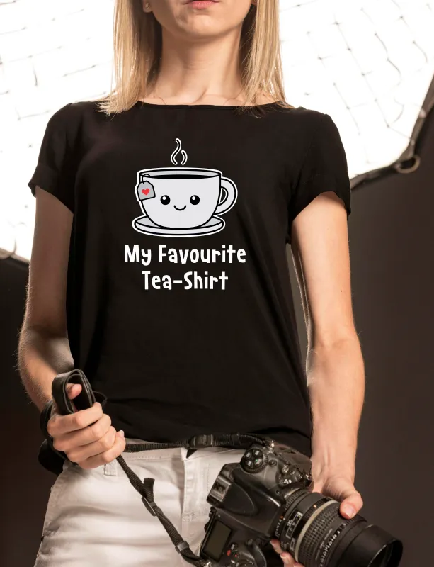 My Favourite Tea-Shirt