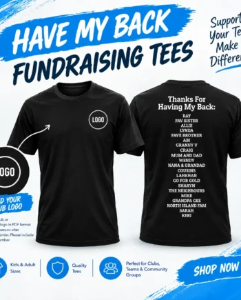 Have My Back Fundraising Tees